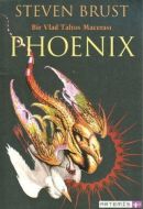 Bir Vlad Taltos Macerası-Phoenix                                                                                                                                                                                                                               