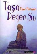 Taşa Değen Su                                                                                                                                                                                                                                                  