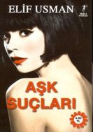 Aşk Suçları                                                                                                                                                                                                                                                    