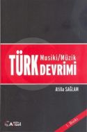 Türk Musiki - Müzik Devrimi                                                                                                                                                                                                                                    