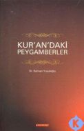 Kur’an’daki  Peygamberler                                                                                                                                                                                                                                      