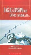 Dağlıca Baskını’ndan Güneş Harekatı’na                                                                                                                                                                                                                         