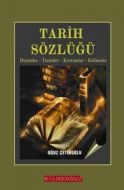 Tarih Sözlüğü                                                                                                                                                                                                                                                  