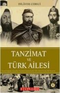 Tanzimat ve Türk Ailesi                                                                                                                                                                                                                                        