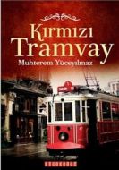 Kırmızı Tramvay                                                                                                                                                                                                                                                