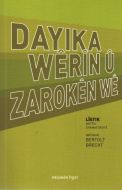 Dayıka Werın u Zaroken We                                                                                                                                                                                                                                      