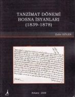 Tanzimat Dönemi Bosna İsyanları                                                                                                                                                                                                                                