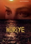 Nuriye                                                                                                                                                                                                                                                         
