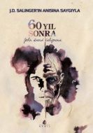 60 Yıl Sonra                                                                                                                                                                                                                                                   