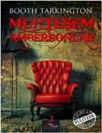 Muhteşem Ambersonlar                                                                                                                                                                                                                                           