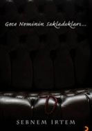 Gece Neminin Sakladıkları                                                                                                                                                                                                                                      