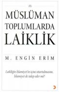 Müslüman Toplumlarda Laiklik                                                                                                                                                                                                                                   
