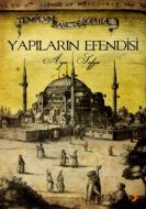 Yapıların Efendisi Aya Sofya                                                                                                                                                                                                                                   