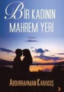 Bir Kadının Mahrem Yeri                                                                                                                                                                                                                                        