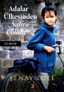 Adalar Ülkesinden Sahra Çölüne                                                                                                                                                                                                                                 