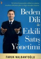 Beden Dili ile Etkili Satış Yöntemi                                                                                                                                                                                                                            