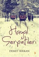 Hayal Serpintileri                                                                                                                                                                                                                                             