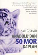 Anadolu’dan 50 Mor Kaplan                                                                                                                                                                                                                                      