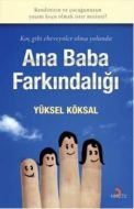 Ana Baba Farkındalığı                                                                                                                                                                                                                                          