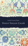 Denizi İsteyen Çocuk                                                                                                                                                                                                                                           