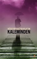 Hüseyin Doğan Kılıç’ın Kaleminden                                                                                                                                                                                                                              