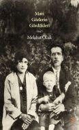 Mavi Gözlerin Gördükleri                                                                                                                                                                                                                                       