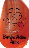 Benim Adım Akik                                                                                                                                                                                                                                                