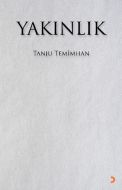 Yakınlık                                                                                                                                                                                                                                                       