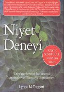 Niyet Deneyi                                                                                                                                                                                                                                                   