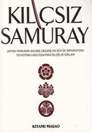 Kılıçsız Samuray                                                                                                                                                                                                                                               