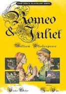 Romeo and Juliet                                                                                                                                                                                                                                               