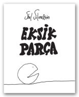 Eksik Parça                                                                                                                                                                                                                                                    