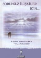 Sorunsuz İlişkiler Için                                                                                                                                                                                                                                        
