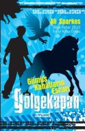 Gölgekapan 2 - Gümüş Kanatların Esrarı                                                                                                                                                                                                                         