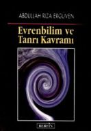 Evrenbilim ve Tanrı Kavramı                                                                                                                                                                                                                                    