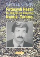 Fırtınaydı Hazan  Bir Militan ve Gazeteci Namık Ta                                                                                                                                                                                                             