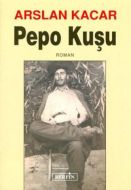 Pepo Kuşu                                                                                                                                                                                                                                                      