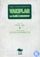 Vakıflar ve İlgili Mevzuat                                                                                                                                                                                                                                     