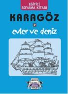 Karagöz 2 Evler ve Deniz                                                                                                                                                                                                                                       
