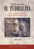 Hitit Kralı 4. Tudhaliya                                                                                                                                                                                                                                       