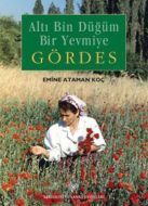Altı Bin Düğüm Bir Yevmiye Gördes                                                                                                                                                                                                                              