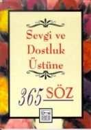 Kadınların Erkekler Üstüne 365 Sözü                                                                                                                                                                                                                            