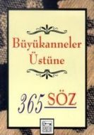 Büyükanneler Üstüne 365 Söz                                                                                                                                                                                                                                    