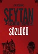 Şeytan Tasarımı Terimleri Sözlüğü                                                                                                                                                                                                                              