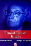 ’İsmail Tunalı’ Kitabı                                                                                                                                                                                                                                         