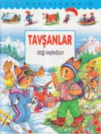İlk Ansiklopedim - Tavşanlar Dağı Keşfediyor                                                                                                                                                                                                                   