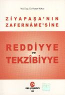 Ziya Paşa’nın Zafername’sine Reddiyye ve Tekzibiyy                                                                                                                                                                                                             