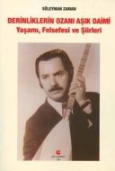 Derinliklerin Ozanı Aşık Daimi                                                                                                                                                                                                                                 