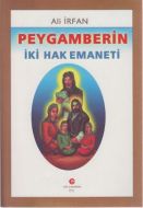 Peygamberin İki Hak Emaneti                                                                                                                                                                                                                                    
