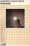 Ekonomide Gerçeği Arayış                                                                                                                                                                                                                                       